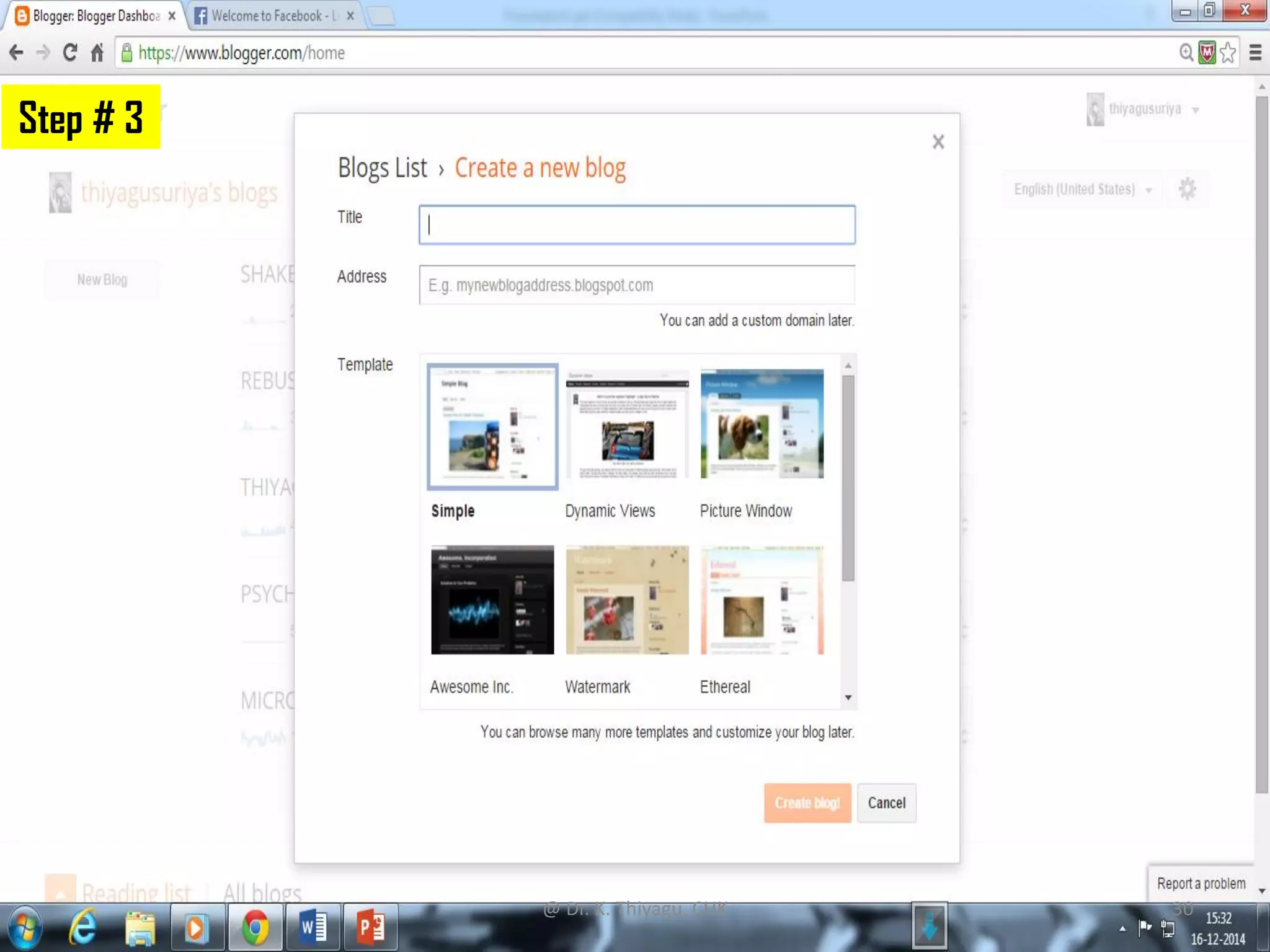 Step # 3
@ Dr. K. Thiyagu, CUK 30
 