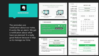 CONNECTION WITH OTHER
DEVICES
Evernote is an app that can
be downloaded in
computers, tablets,
smartphones and smart-
watc...