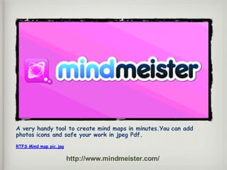 A very handy tool to create mind maps in minutes.You can add
photos icons and safe your work in jpeg Pdf.
RTFS Mind map pic.jpg
http://www.mindmeister.com/
 