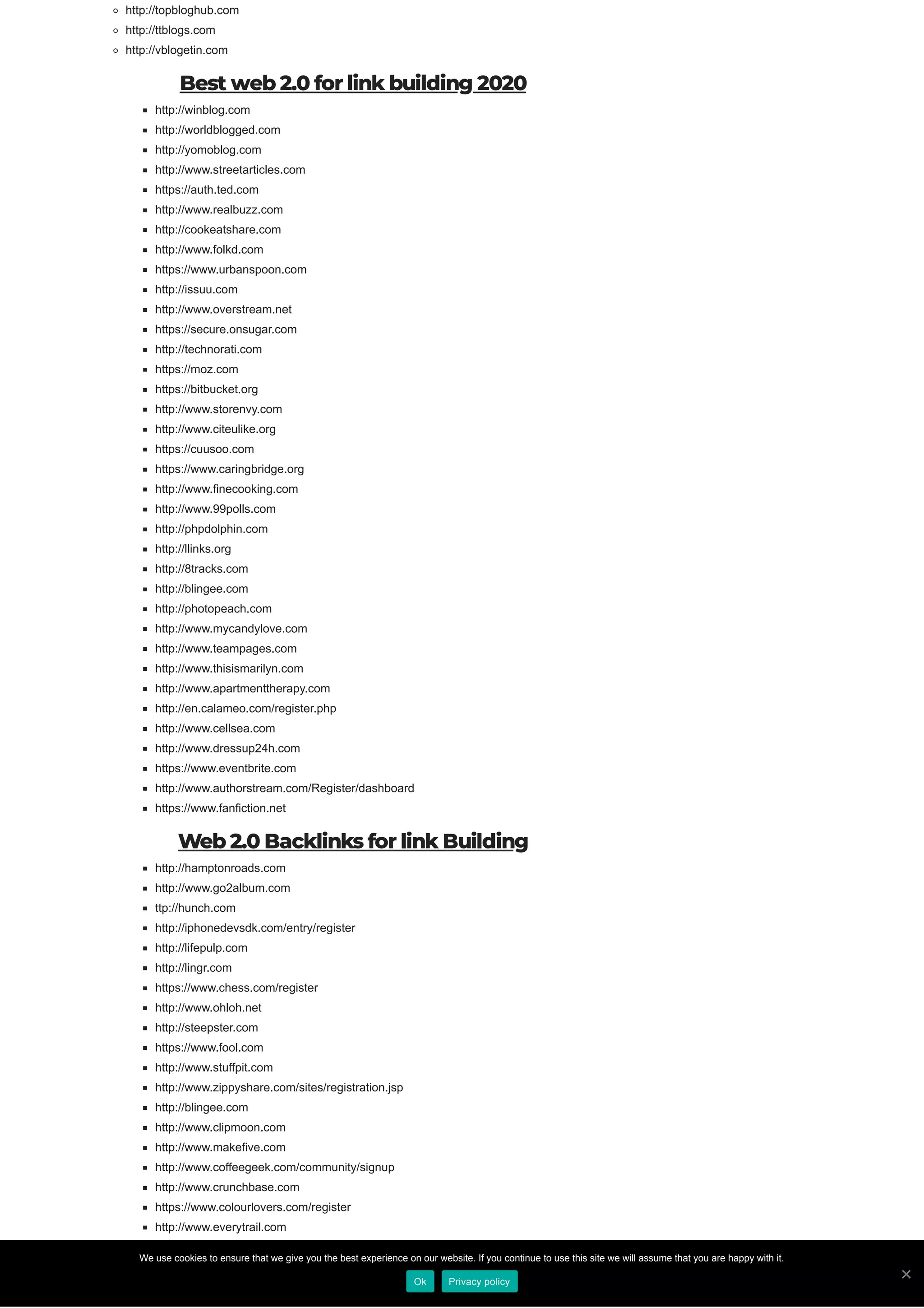 http://topbloghub.com
http://ttblogs.com
http://vblogetin.com
Best web 2.0 for link building 2020
http://winblog.com
http://worldblogged.com
http://yomoblog.com
http://www.streetarticles.com
https://auth.ted.com
http://www.realbuzz.com
http://cookeatshare.com
http://www.folkd.com
https://www.urbanspoon.com
http://issuu.com
http://www.overstream.net
https://secure.onsugar.com
http://technorati.com
https://moz.com
https://bitbucket.org
http://www.storenvy.com
http://www.citeulike.org
https://cuusoo.com
https://www.caringbridge.org
http://www.finecooking.com
http://www.99polls.com
http://phpdolphin.com
http://llinks.org
http://8tracks.com
http://blingee.com
http://photopeach.com
http://www.mycandylove.com
http://www.teampages.com
http://www.thisismarilyn.com
http://www.apartmenttherapy.com
http://en.calameo.com/register.php
http://www.cellsea.com
http://www.dressup24h.com
https://www.eventbrite.com
http://www.authorstream.com/Register/dashboard
https://www.fanfiction.net
Web 2.0 Backlinks for link Building
http://hamptonroads.com
http://www.go2album.com
ttp://hunch.com
http://iphonedevsdk.com/entry/register
http://lifepulp.com
http://lingr.com
https://www.chess.com/register
http://www.ohloh.net
http://steepster.com
https://www.fool.com
http://www.stuffpit.com
http://www.zippyshare.com/sites/registration.jsp
http://blingee.com
http://www.clipmoon.com
http://www.makefive.com
http://www.coffeegeek.com/community/signup
http://www.crunchbase.com
https://www.colourlovers.com/register
http://www.everytrail.com
http://h2obeta.law.harvard.edu/register.do
http://www.gigpark.com
http://knowem.com/register.php
We use cookies to ensure that we give you the best experience on our website. If you continue to use this site we will assume that you are happy with it.
Ok Privacy policy
 