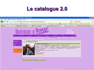 Le catalogue 2.0 