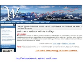 http://welkerswikinomics.wetpaint.com/?t=anon   