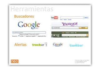 Herramientas 
 Buscadores
           




 Alertas
        
 