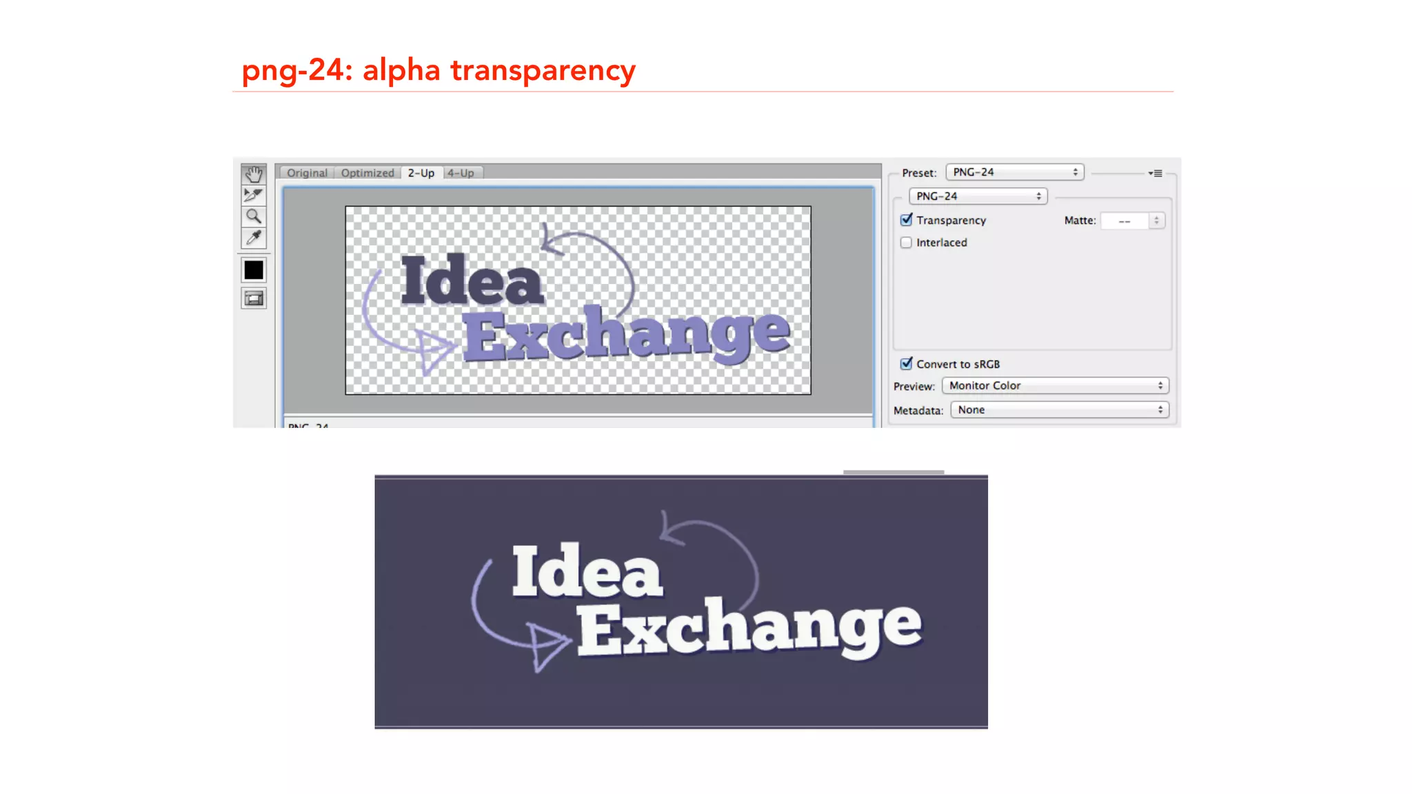 png-24: alpha transparency 
 
