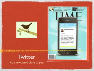 Twitter
At a newsstand close to you
 