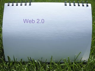   Web 2.0     