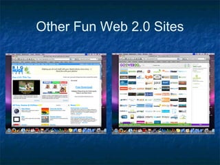 Other Fun Web 2.0 Sites
 