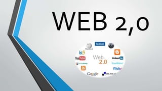 WEB 2,0
 