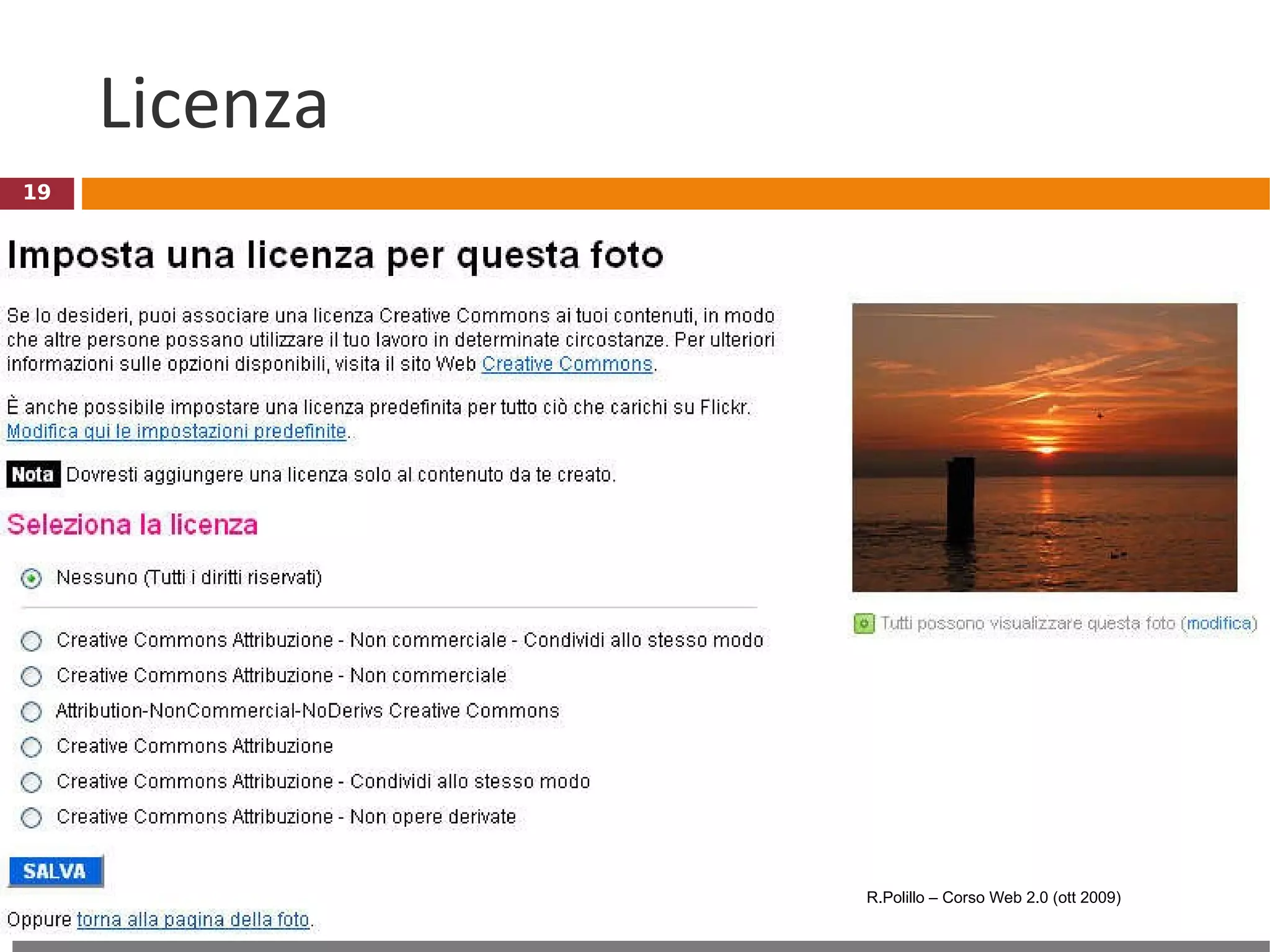 Licenza R.Polillo – Corso Web 2.0 (ott 2009) 