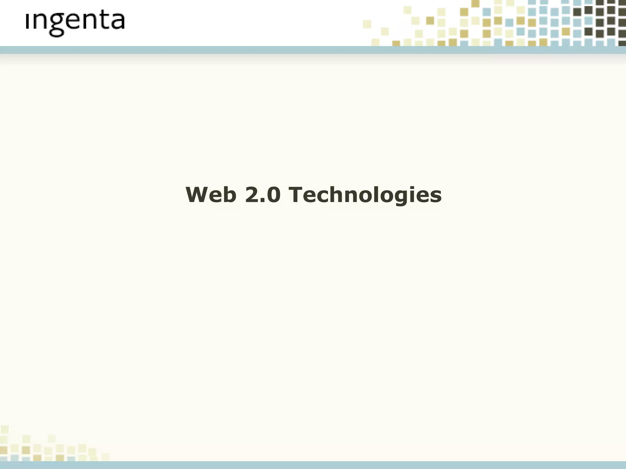 Web 2.0 Technologies 