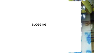BLOGGING 