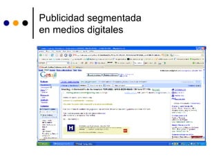 Publicidad segmentada  en medios digitales 