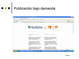Publicación bajo demanda Publidisa 