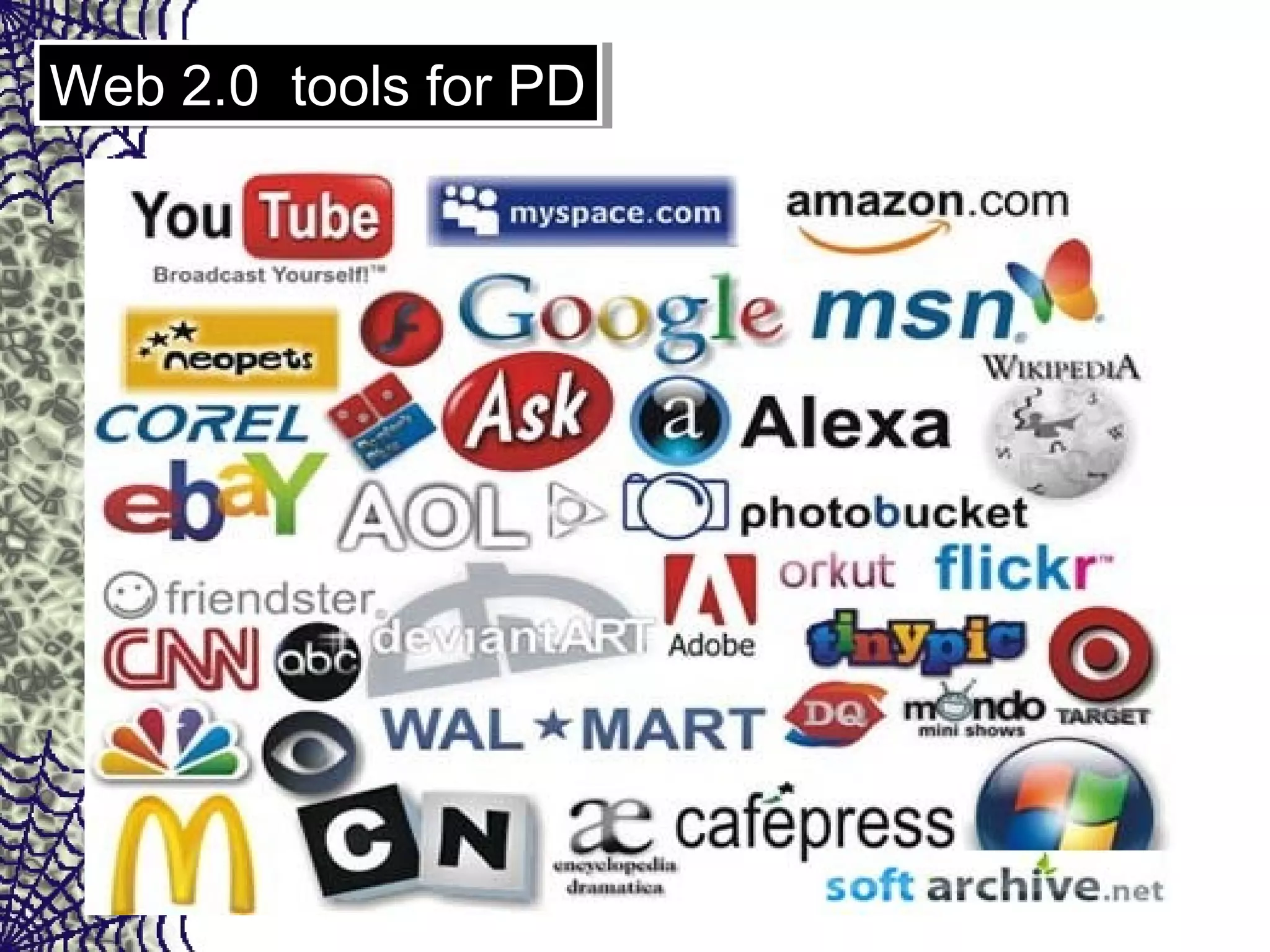 Web 2.0 tools for PDWeb 2.0 tools for PD