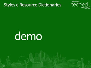 Entendendo o Layout PosicionamentoPaddingMarginText BlockTextBlock