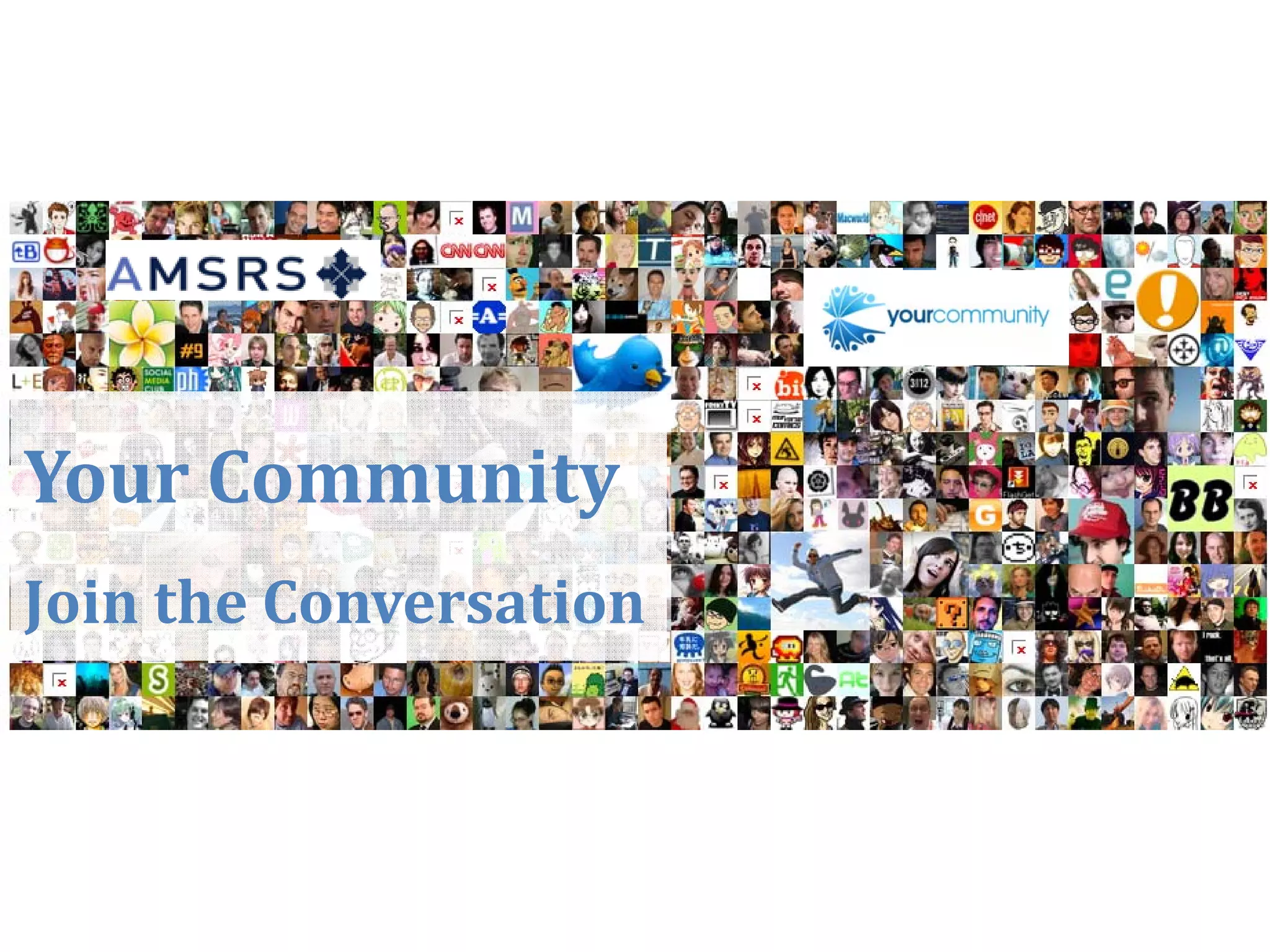 Your Community
Join the Conversation



                        44
 