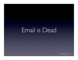 Banking on Social Media