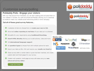 Customize survey/polling 