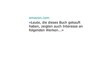 amazon . com «Leute, die dieses Buch gekauft haben, zeigten auch Interesse an folgenden Werken...» 