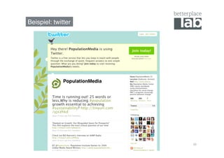 Beispiel: twitter!




                     10	
  
 