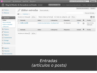 Entradas
(artículos o posts)
 