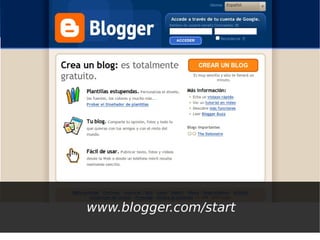 www.blogger.com/start
 