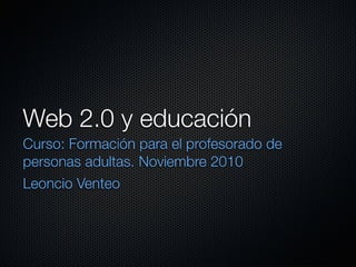 Web 2.0 - Educación 2.0
