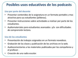 Herramientas útilesAlgunas herramientas para potenciar el uso docente de bloggerFeedburner: servicio de google que permite generar boletines que son enviados vía email usando el RSS del blog. http://feedburner.google.comSlideshare: Repositorio para alojar presentaciones y crear slidecasts que puedenn ser incrustadas en las entradas del blog. http://www.slideshare.net/}Google Docs: ofimática en línea, documentos de textos, hojas de calculo y presentaciones que pueden ser compartidas en las paginas y entradas del blog mediante la inserción de código. Sonowebs: es un componente que proporciona voz propia a cualquier noticia escrita en una Web o un Blog. http://www.sonowebs.com/