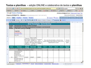 Textos e planilhas   – edição ONLINE e colaborativa de textos e  planilhas   
