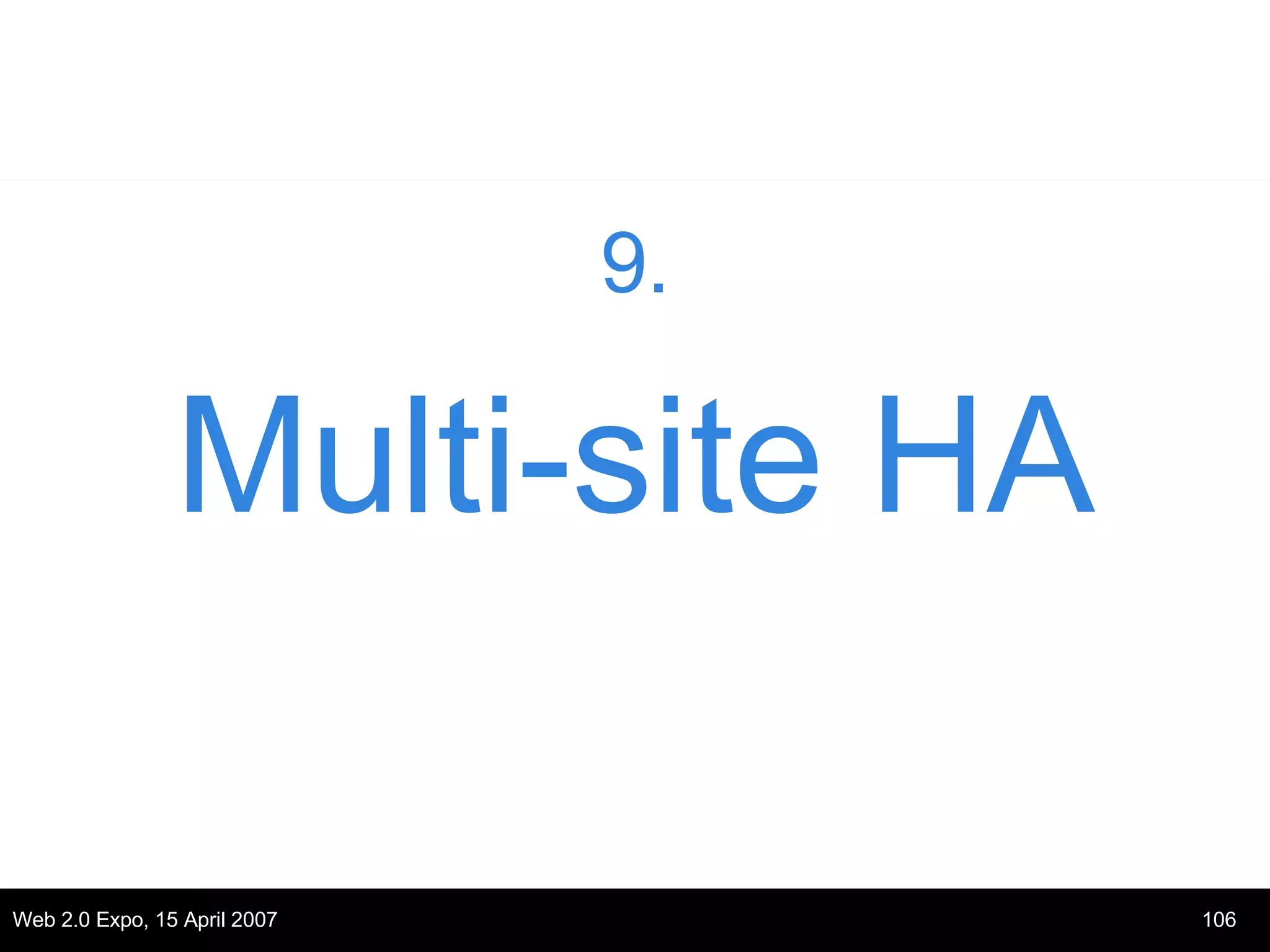 9. Multi-site HA 