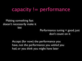 Capacity Planning for Web Operations - Web20 Expo 2008
