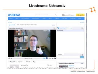 Livestreams: Ustream.tv 