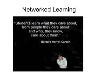 Networked Learning 