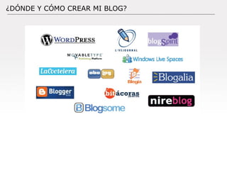 ¿DÓNDE Y CÓMO CREAR MI BLOG? 
