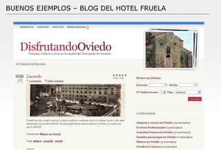 BUENOS EJEMPLOS – BLOG DEL HOTEL FRUELA 