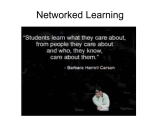 Networked Learning 