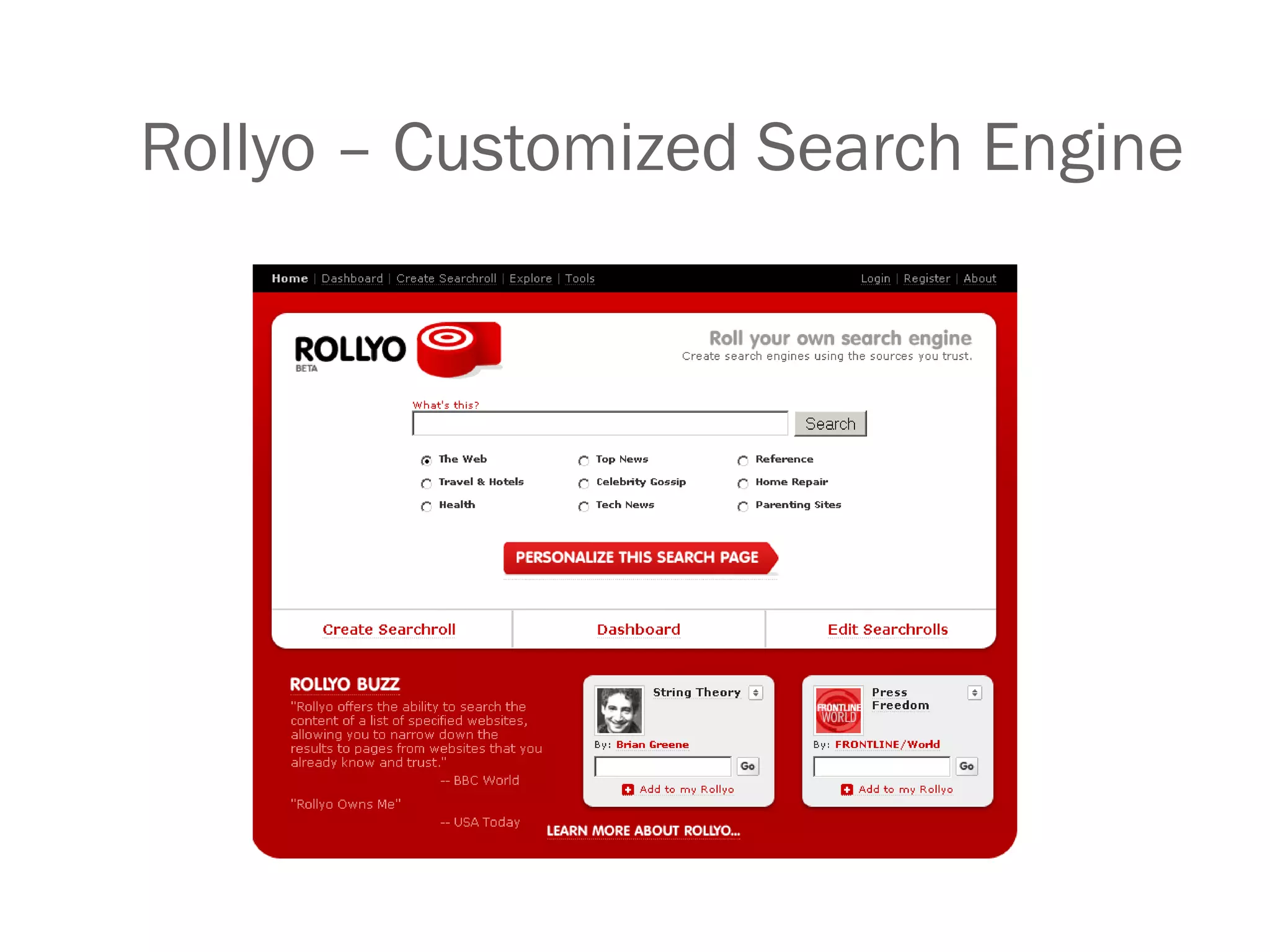 Rollyo – Customized Search Engine 