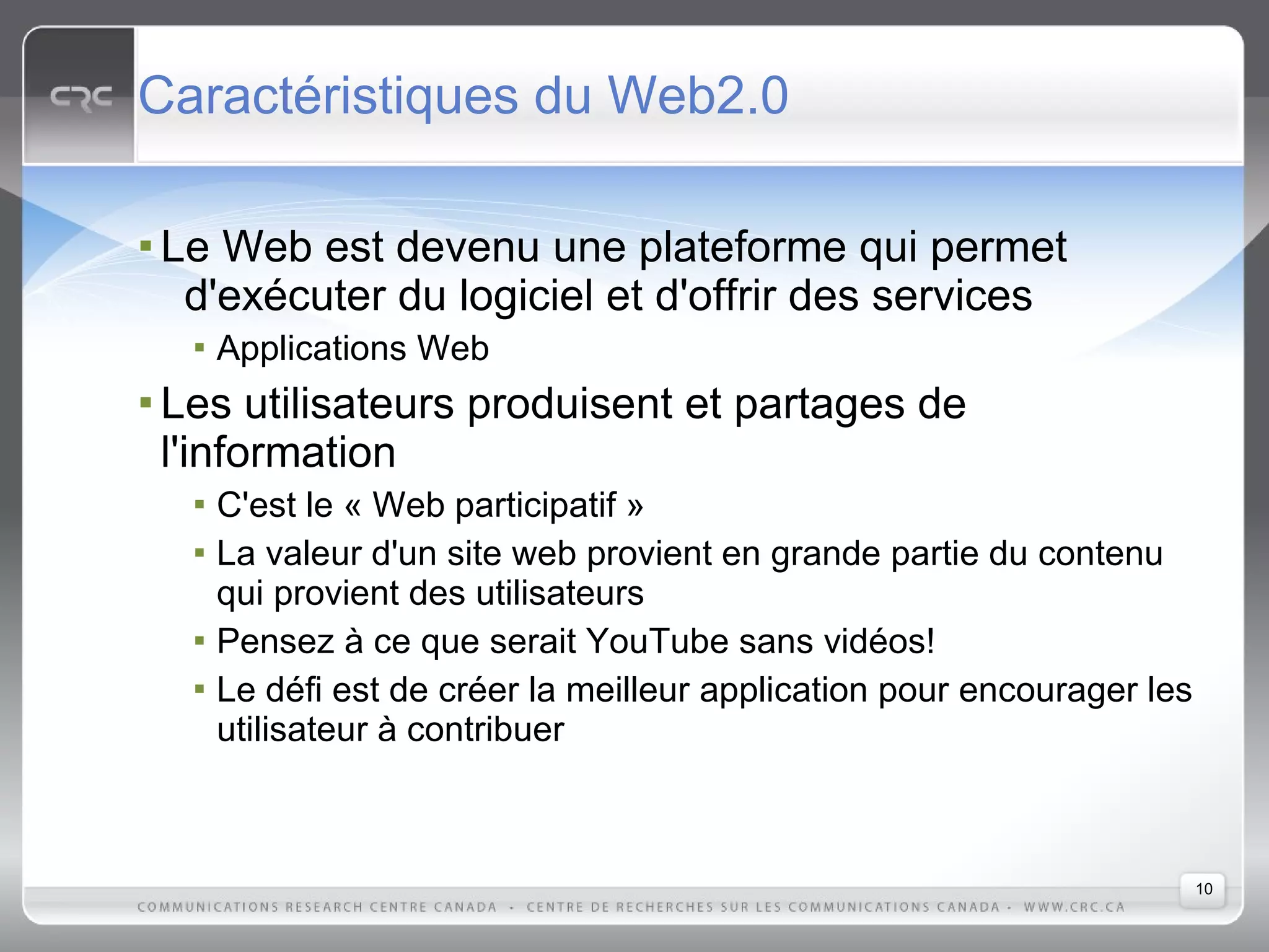 Web2.0: Les caractéristiques et les technologies qui définissent la nouvelle génération du Web