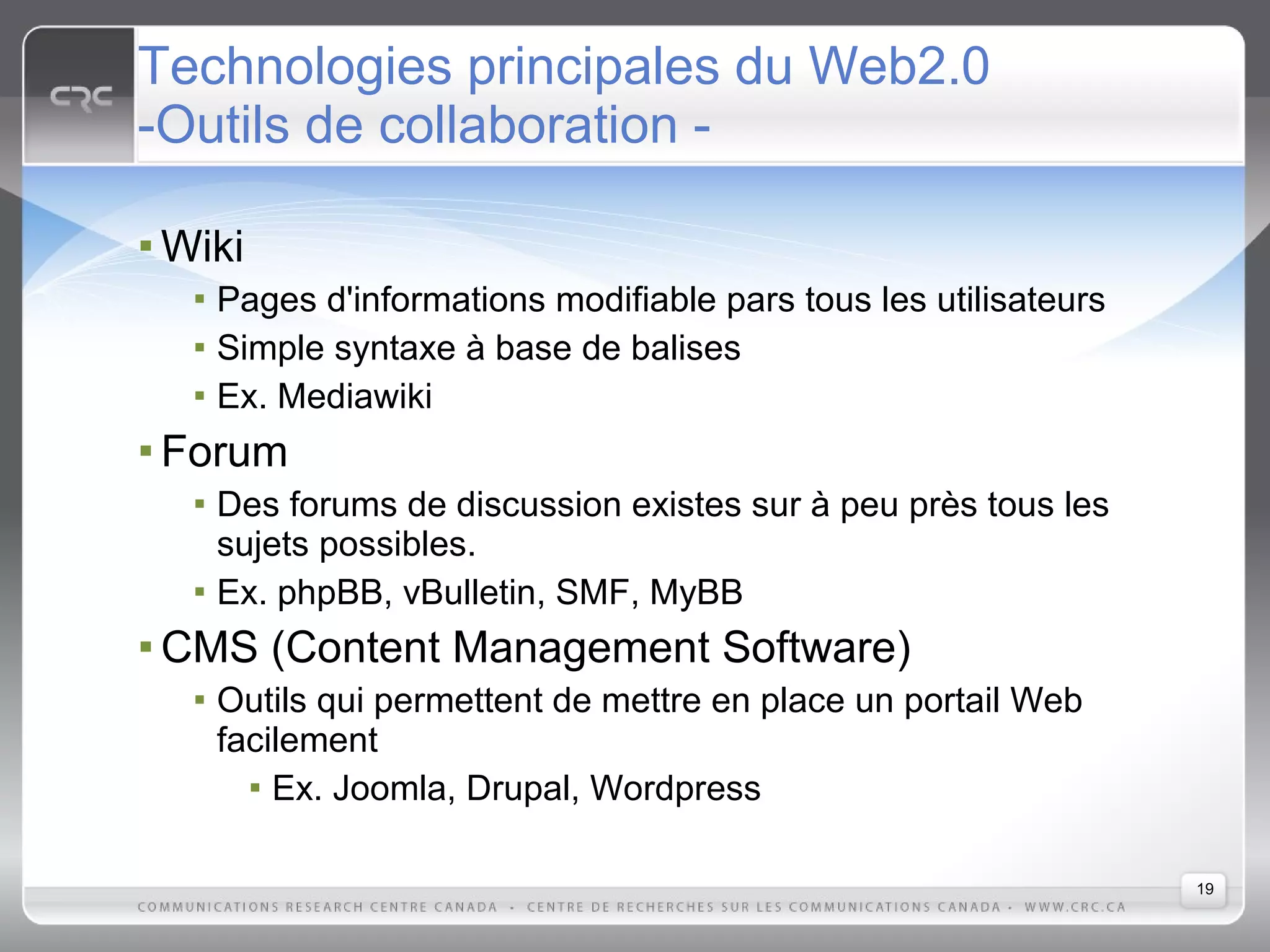 Web2.0: Les caractéristiques et les technologies qui définissent la nouvelle génération du Web