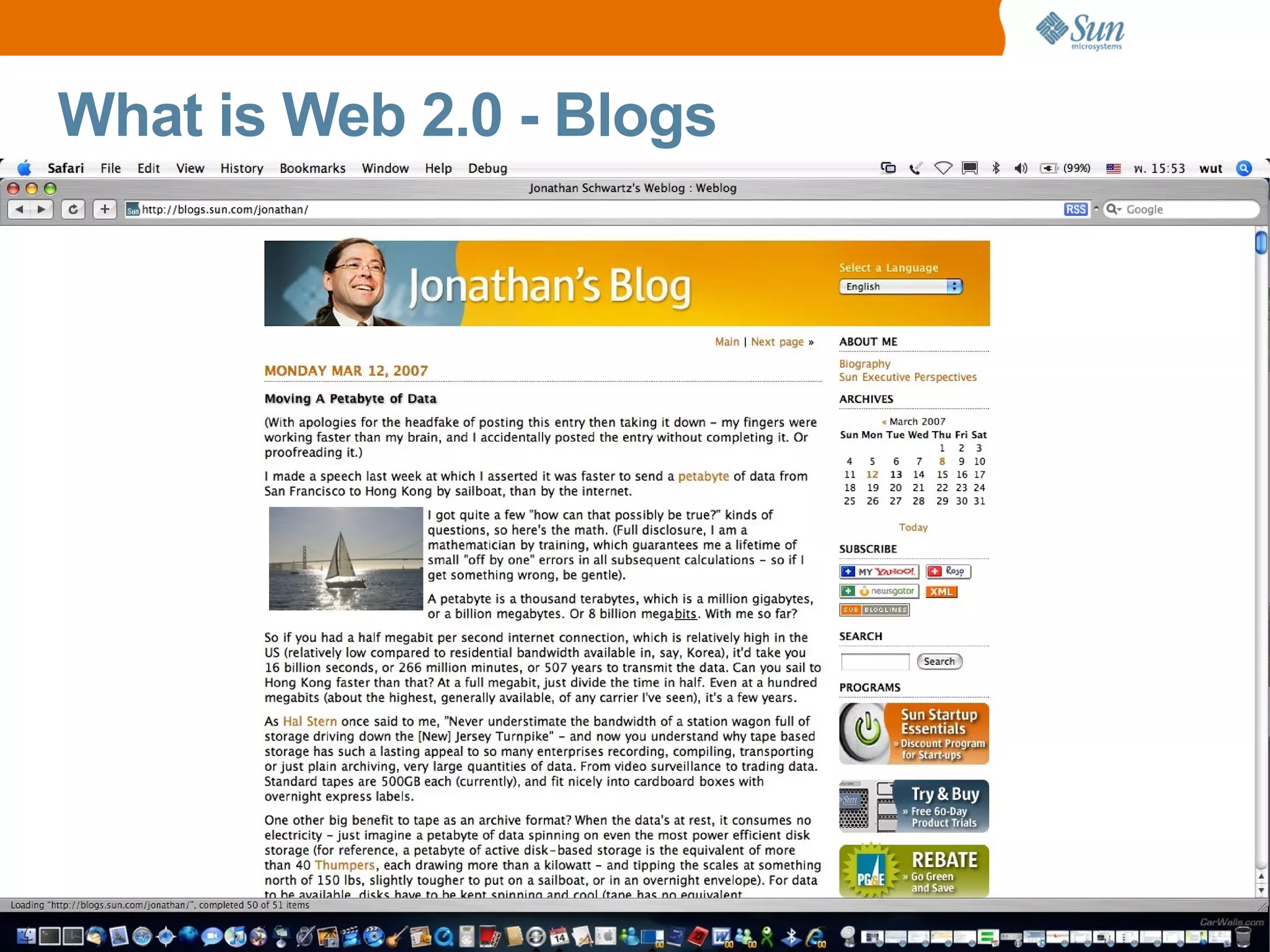 What is Web 2.0 - Blogs
 