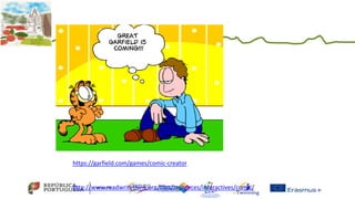 https://garfield.com/games/comic-creator
http://www.readwritethink.org/files/resources/interactives/comic/
 