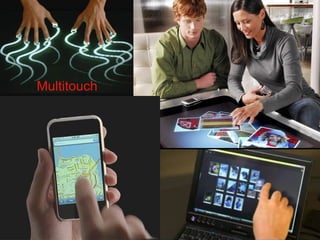 Multitouch 