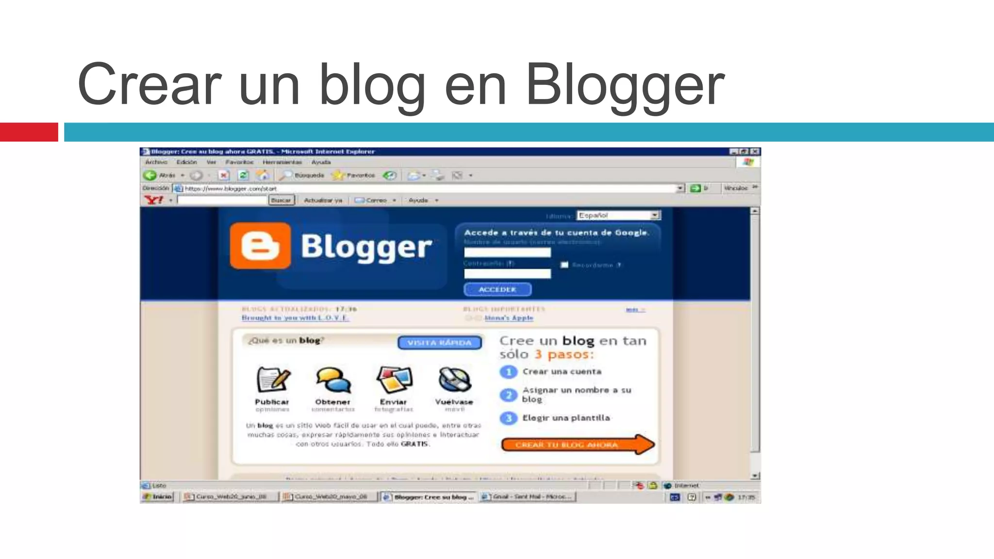 Crear un blog en Blogger
 