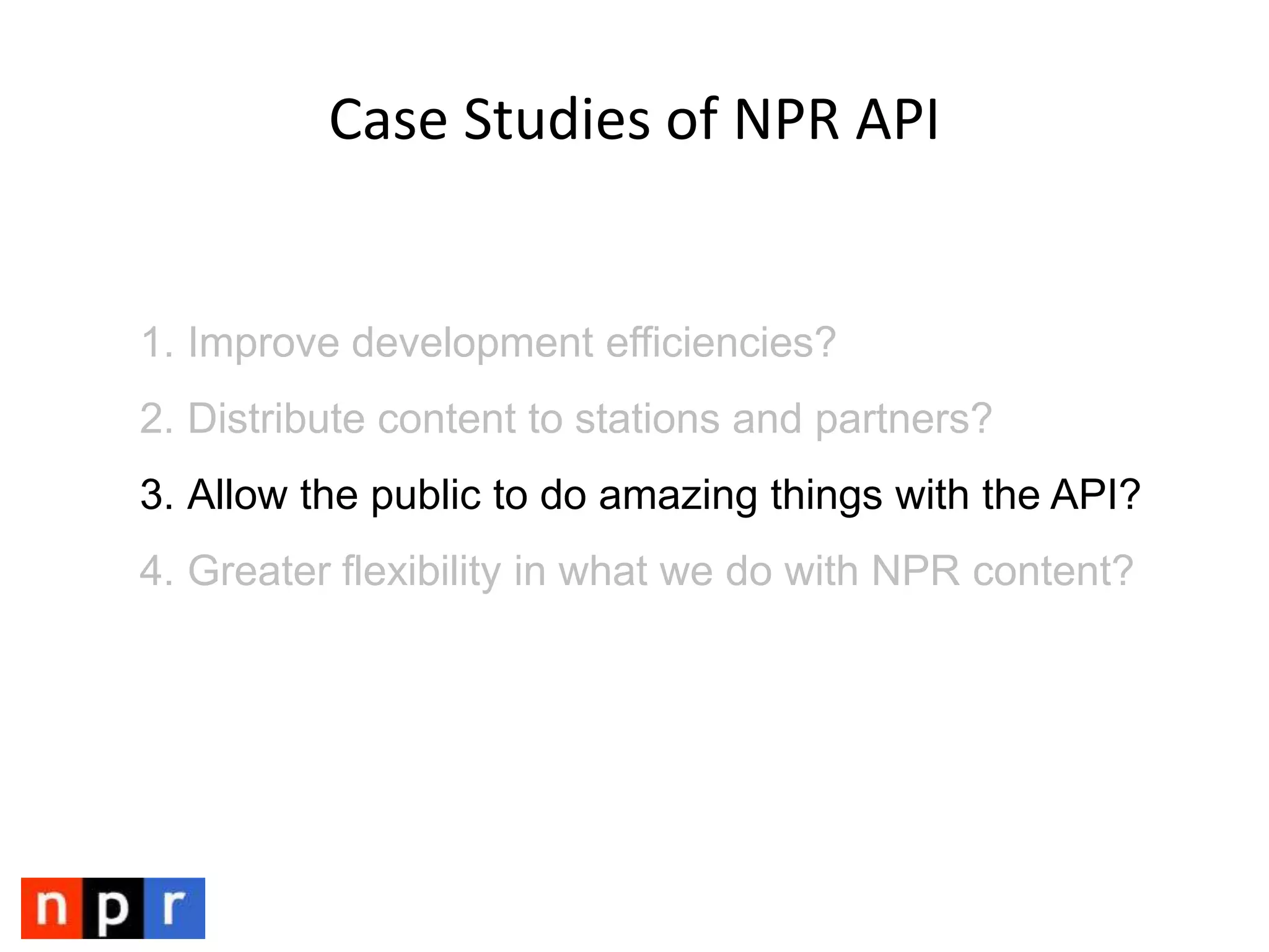 How has NPR’s API served Partners?