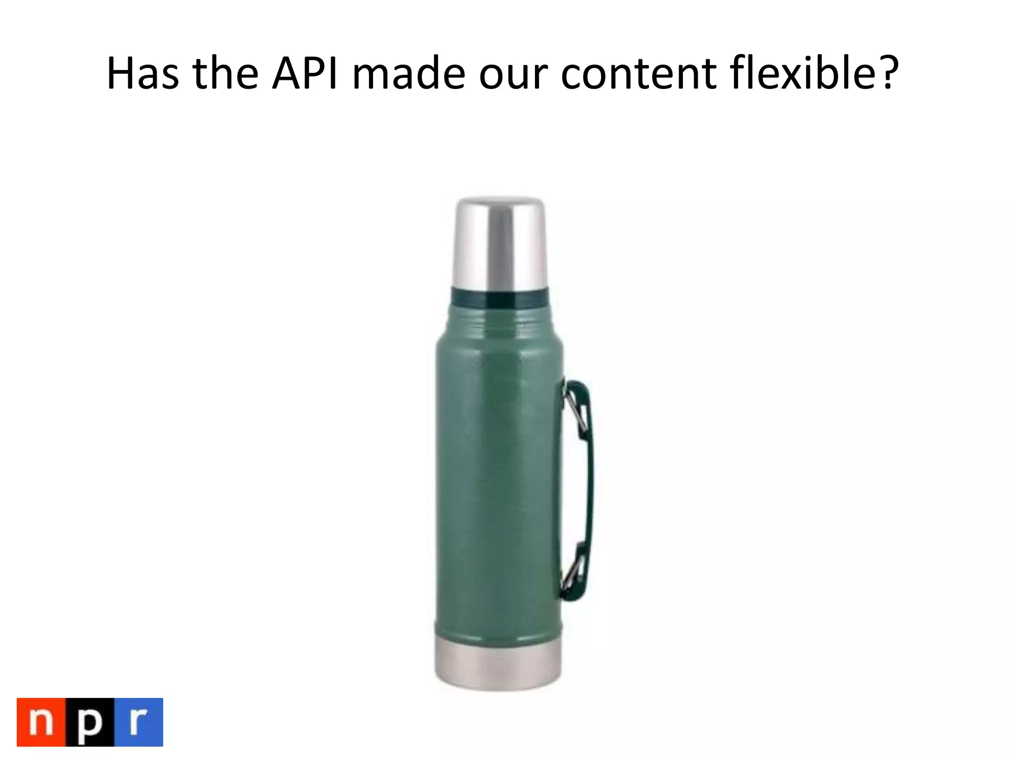 How has NPR’s API served Partners?