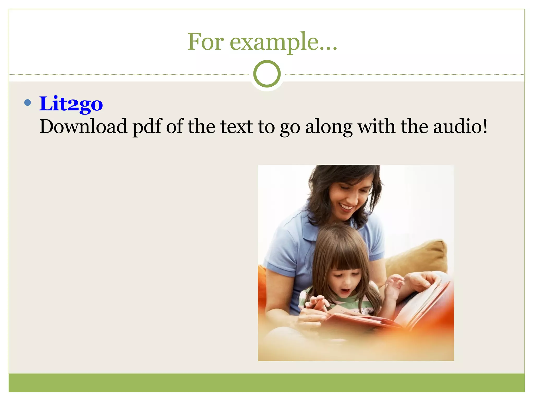 For example… Lit2go Download pdf of the text to go along with the audio! 