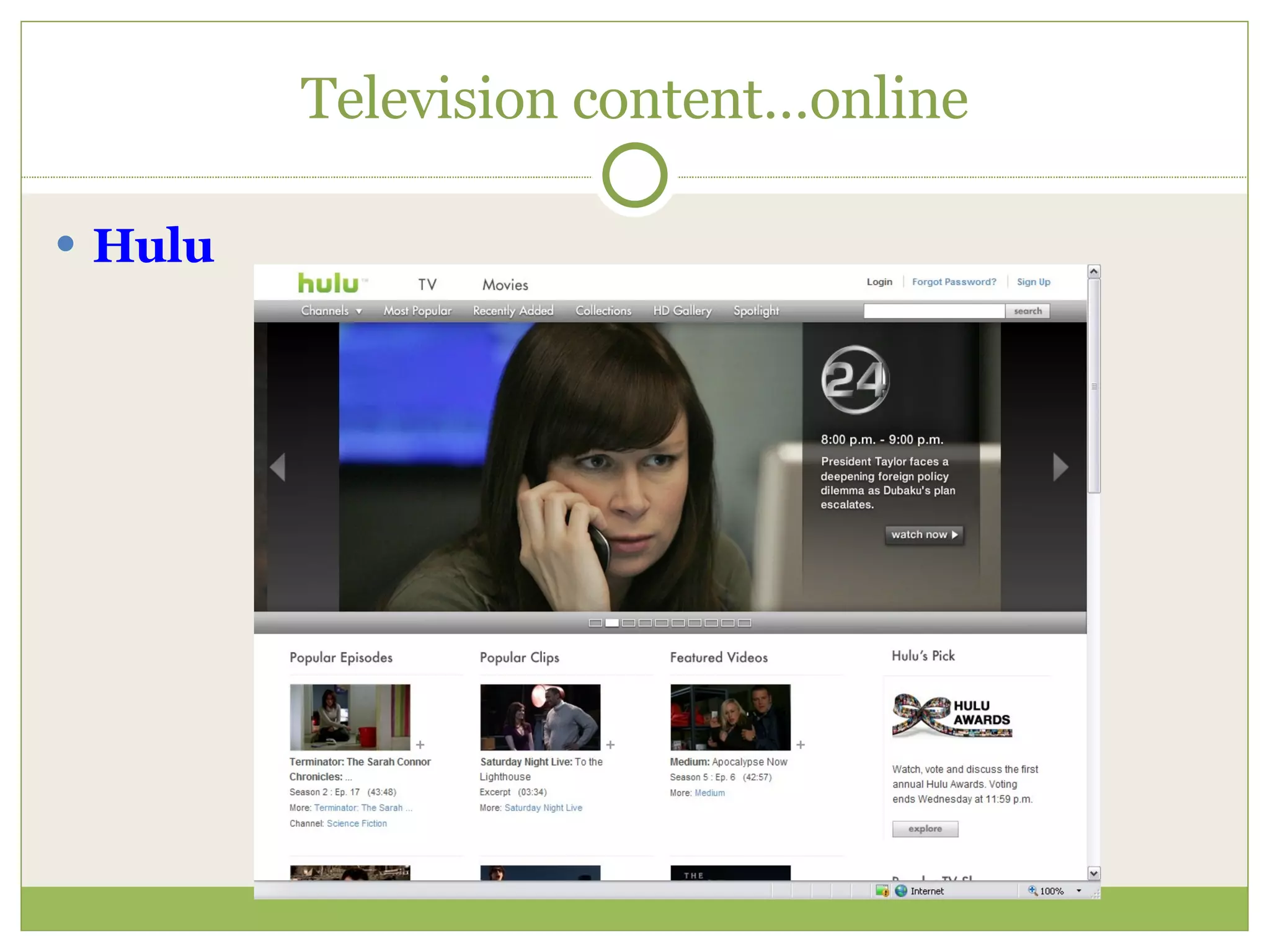 Television content…online Hulu 
