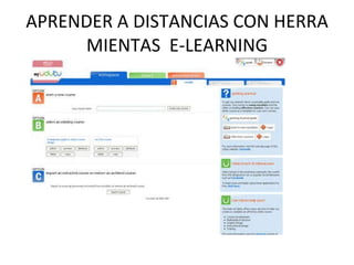 APRENDER A DISTANCIAS CON HERRA MIENTAS E-LEARNING