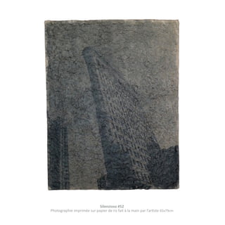 Silenzioso #52
Photographie imprimée sur papier de riz fait à la main par l’artiste 65x79cm

 