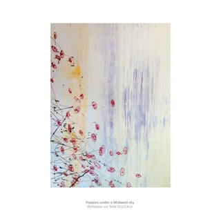 Poppies under a Midwest sky
Acrilyque sur toile 92x153cm

 